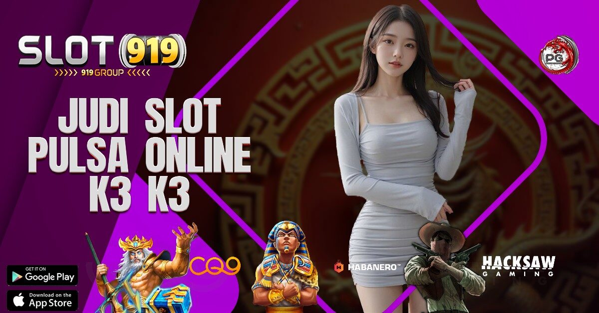 K3 K3 SLOT HARI INI YANG LAGI GACOR