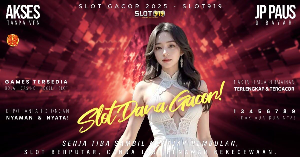 Slot Gacor Banget Hari Ini Slot Depo 5k Via Dana