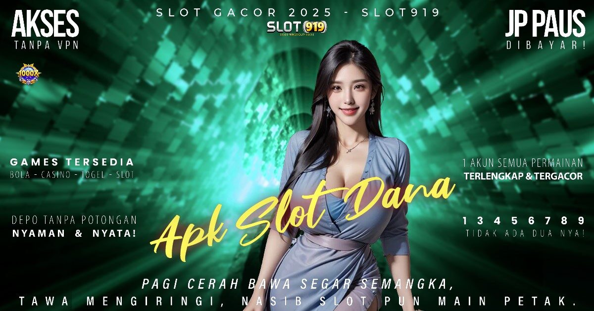 Slot Gacor Server Hongkong Slot Online Pakai Dana