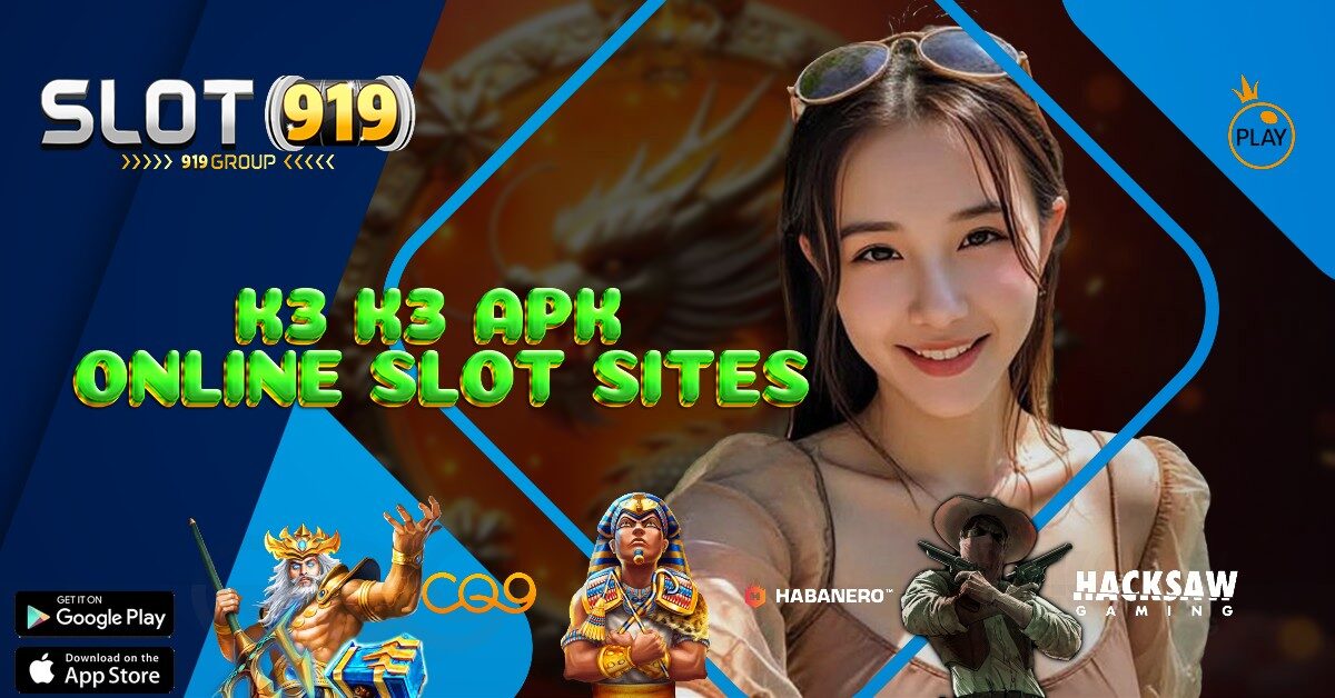 K3K3 APK SLOT GACOR BET 200 RUPIAH