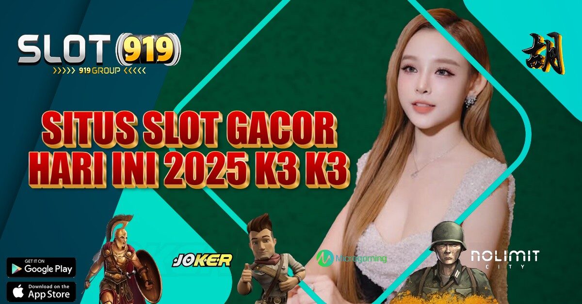 K3 K3 SLOT MALAM INI YANG GACOR