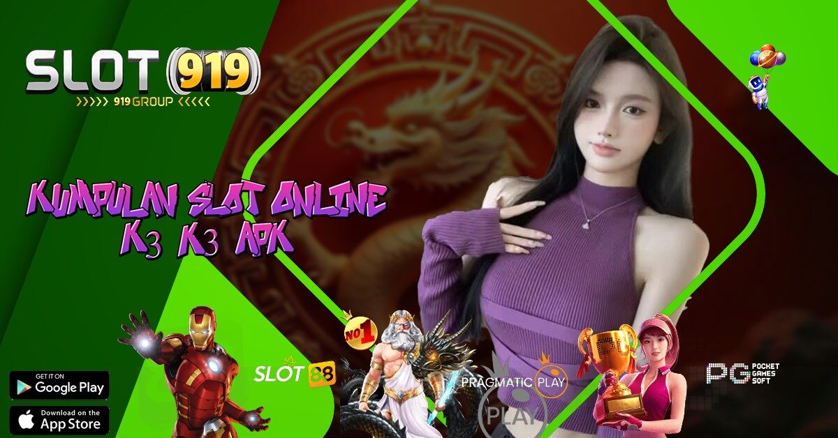 SITUS SLOT ONLINE LUAR NEGERI K3 K3