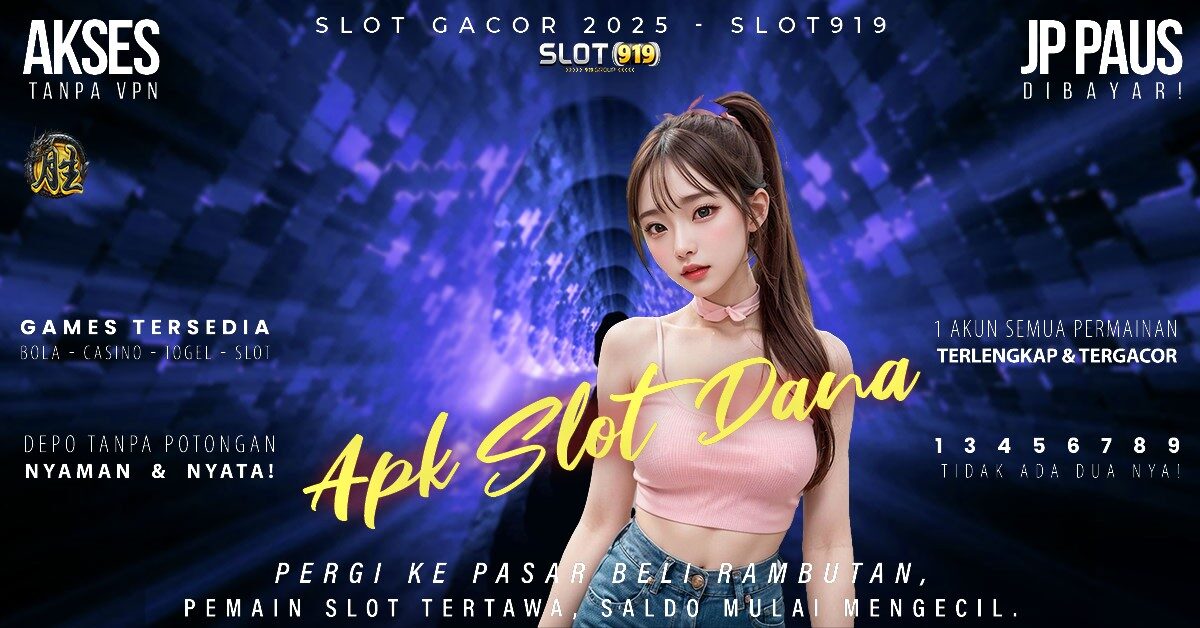 Slot Daftar Pakai Akun Dana Akun Slot Yang Paling Gacor