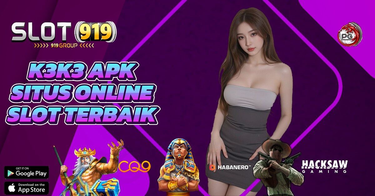 K3 K3 JENIS SLOT ONLINE