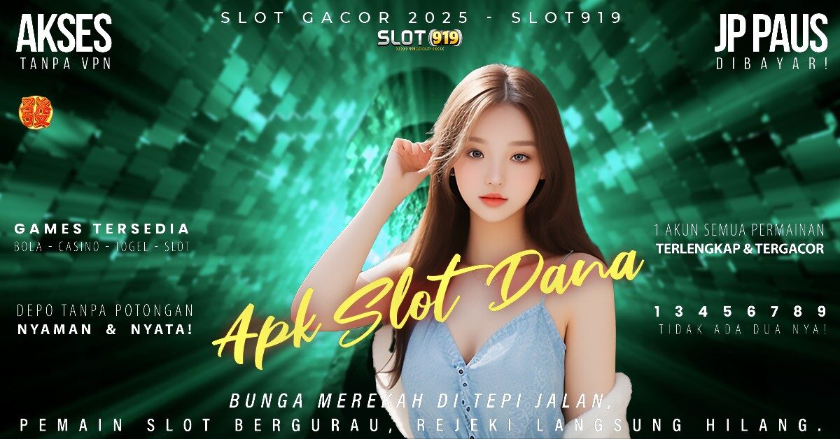 Daftar Slot Akun Dana Nama Situs Slot Paling Gacor