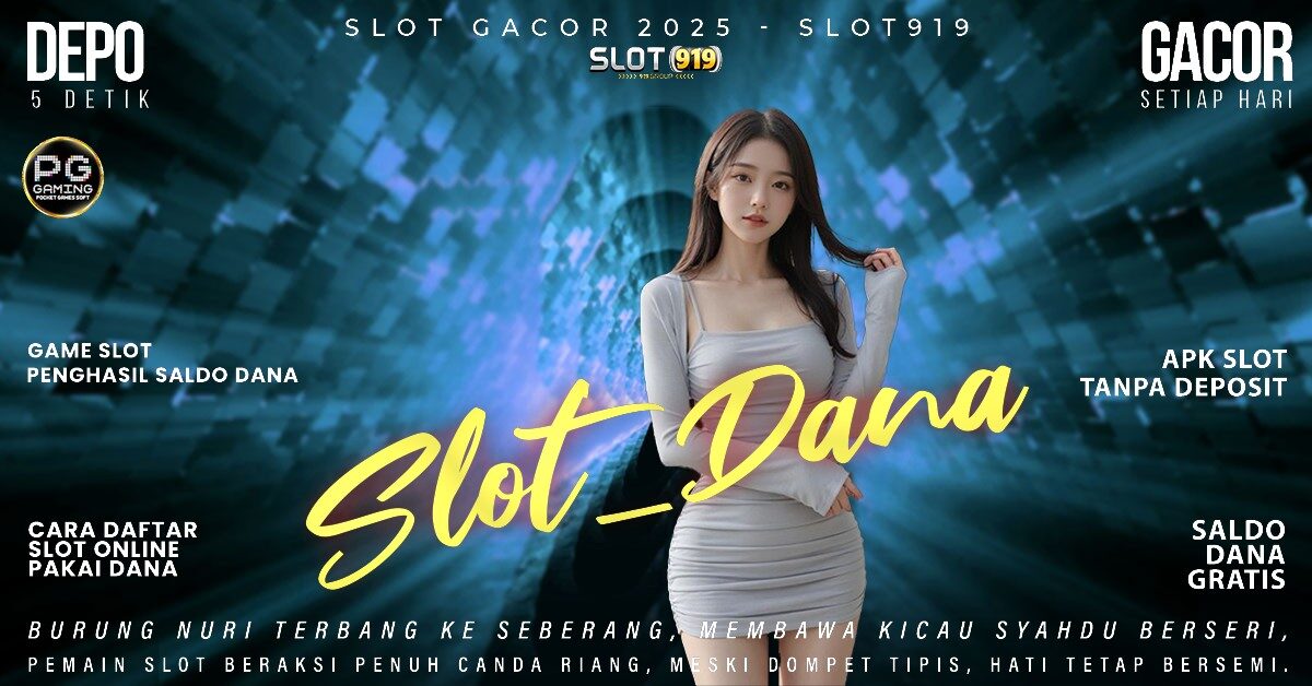 Daftar Link Slot Gacor 2025 Slot Depo Pake Dana