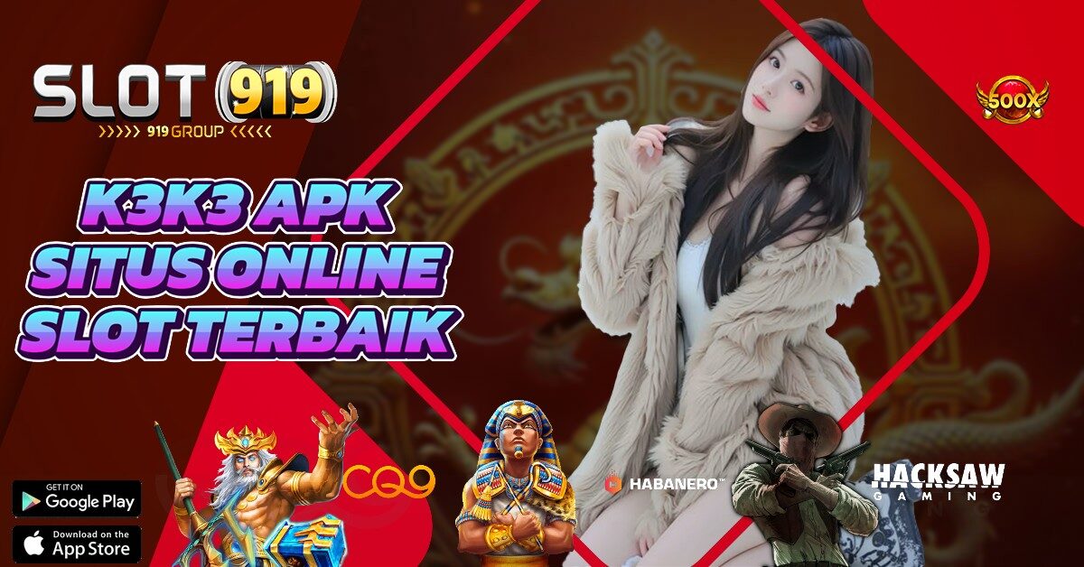 PERSENAN SLOT GACOR K3K3 APK